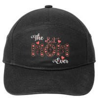 Mothers Day Best Mom Ever From Daughter Son Mom 7-Panel Snapback Hat