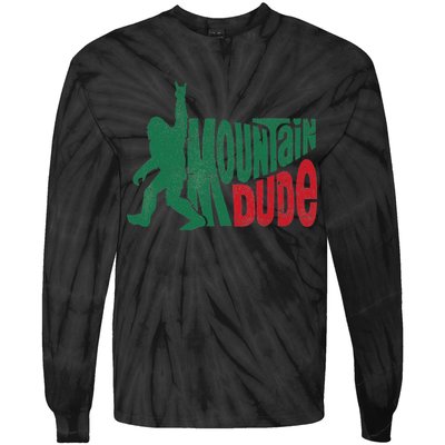 Mountain Dude Bigfoot Sasquatch Hiking Funny Tie-Dye Long Sleeve Shirt