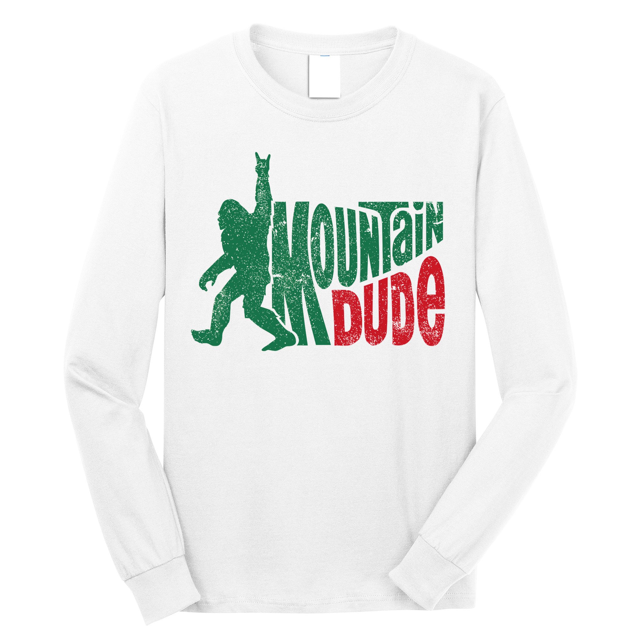 Mountain Dude Bigfoot Sasquatch Hiking Funny Long Sleeve Shirt