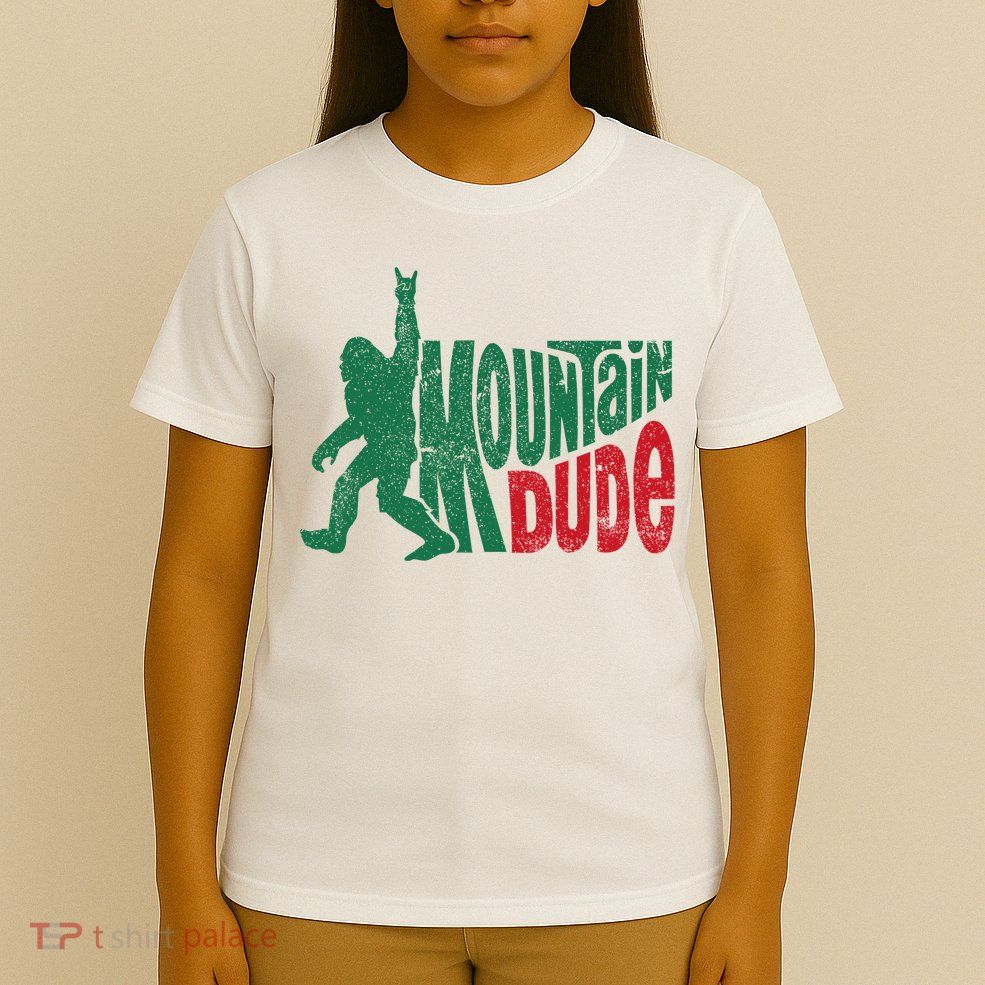 Mountain Dude Bigfoot Sasquatch Hiking Funny T-Shirt