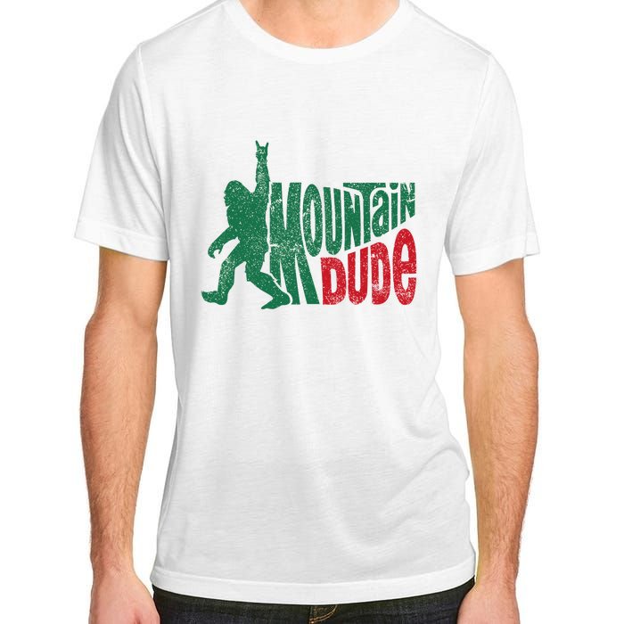 Mountain Dude Bigfoot Sasquatch Hiking Funny Adult ChromaSoft Performance T-Shirt