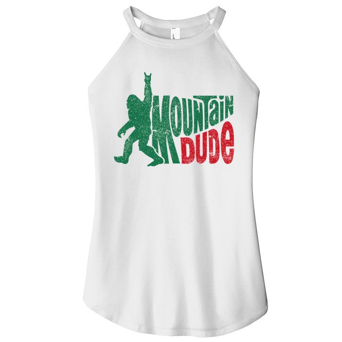Mountain Dude Bigfoot Sasquatch Hiking Funny Women's Perfect Tri Rocker Tank