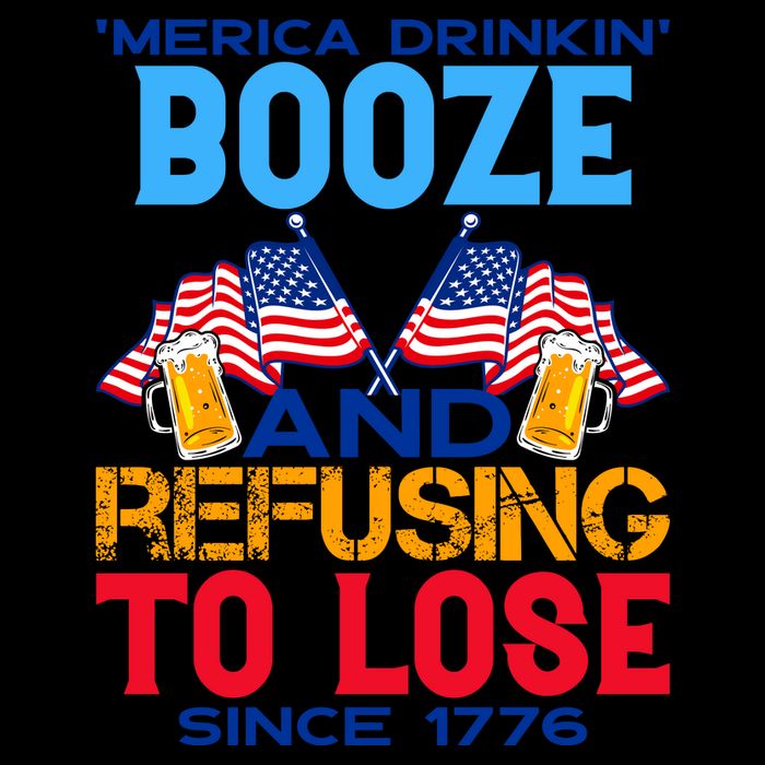 Merica Drinkin Booze And Refusing To Lose Since 1776 4th Of July USA Mug