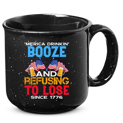 Merica Drinkin Booze And Refusing To Lose Since 1776 4th Of July USA 15oz Campfire Ceramic Mug