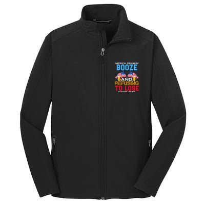 Merica Drinkin Booze And Refusing To Lose Since 1776 4th Of July USA Core Soft Shell Jacket