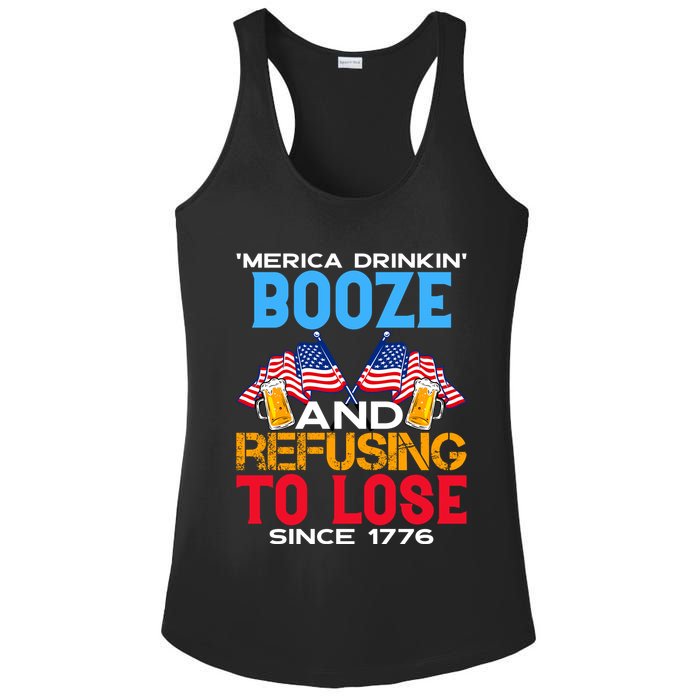 Merica Drinkin Booze And Refusing To Lose Since 1776 4th Of July USA Ladies PosiCharge Competitor Racerback Tank