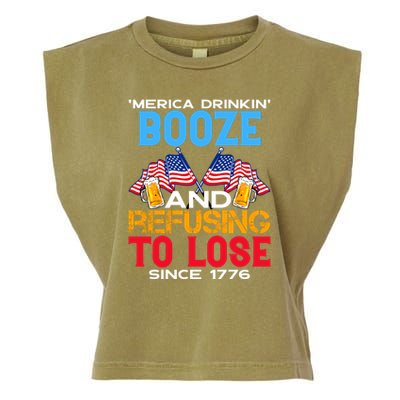 Merica Drinkin Booze And Refusing To Lose Since 1776 4th Of July USA Garment-Dyed Women's Muscle Tee