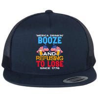 Merica Drinkin Booze And Refusing To Lose Since 1776 4th Of July USA Flatbill Hat
