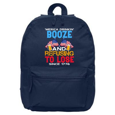 Merica Drinkin Booze And Refusing To Lose Since 1776 4th Of July USA 16 in Basic Backpack