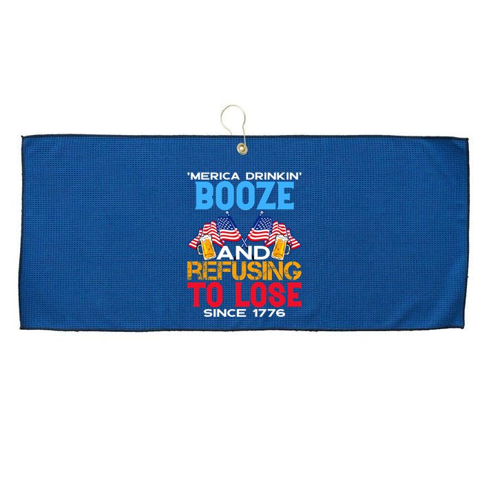 Merica Drinkin Booze And Refusing To Lose Since 1776 4th Of July USA Large Microfiber Waffle Golf Towel