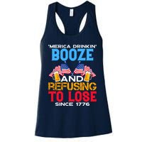 Merica Drinkin Booze And Refusing To Lose Since 1776 4th Of July USA Womens Tank Top