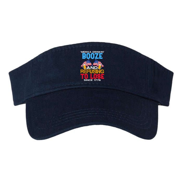 Merica Drinkin Booze And Refusing To Lose Since 1776 4th Of July USA Visor