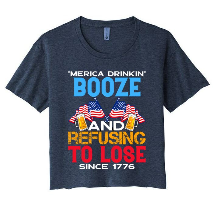 Merica Drinkin Booze And Refusing To Lose Since 1776 4th Of July USA Crop Top