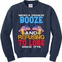 Merica Drinkin Booze And Refusing To Lose Since 1776 4th Of July USA Kids Sweatshirt