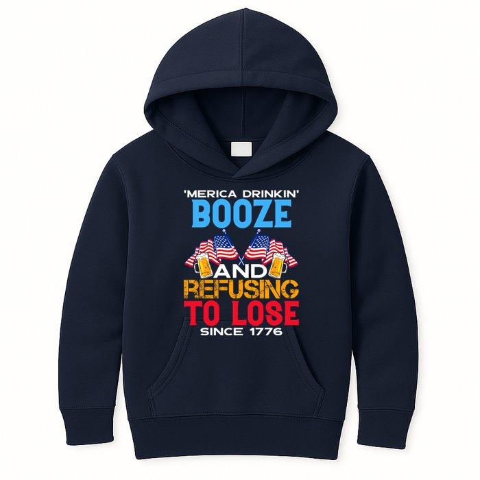 Merica Drinkin Booze And Refusing To Lose Since 1776 4th Of July USA Kids Hoodie