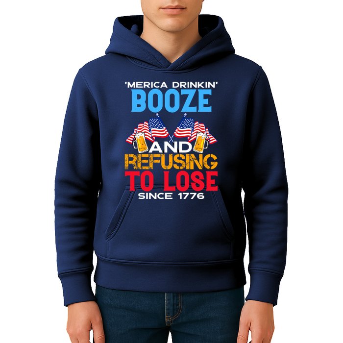 Merica Drinkin Booze And Refusing To Lose Since 1776 4th Of July USA Kids Hoodie