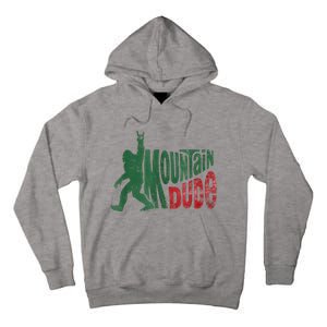 Mountain Dude Bigfoot Sasquatch Rock On Tall Hoodie