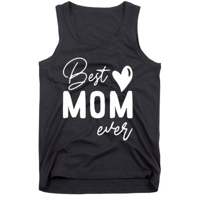 Mothers Day Best Mom Ever Gifts From Daughter Tank Top