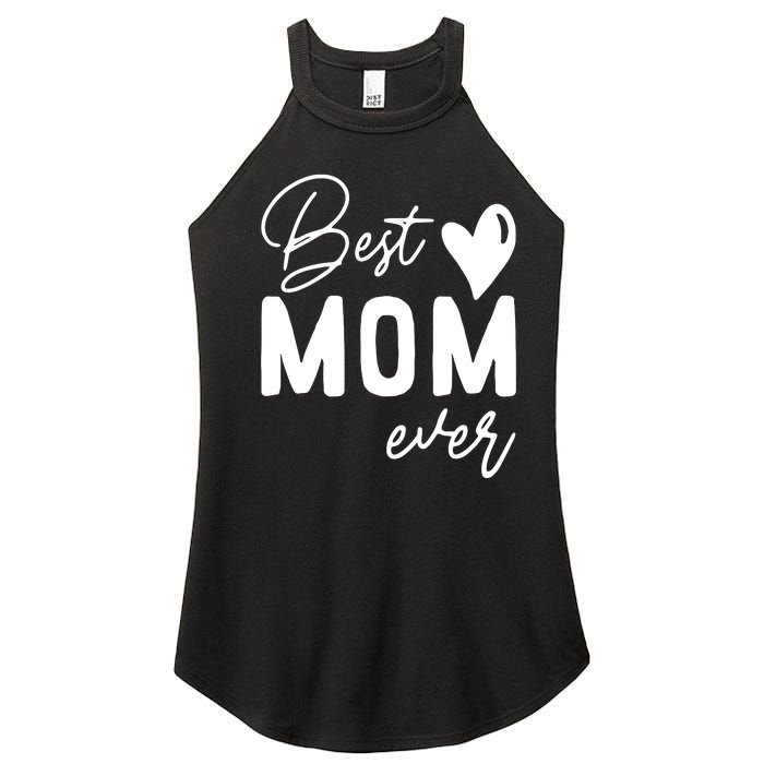 Mothers Day Best Mom Ever Gifts From Daughter Women’s Perfect Tri Rocker Tank