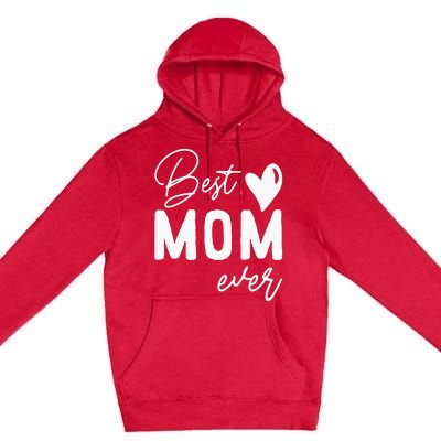 Mothers Day Best Mom Ever Gifts From Daughter  Mom Premium Pullover Hoodie