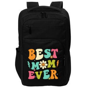 Mothers Day Best Mom Ever From Daughter  Mom Impact Tech Backpack