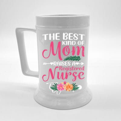 Mothers Day Best Kind Of Mom Raises A Registered Nurse Gift Beer Stein