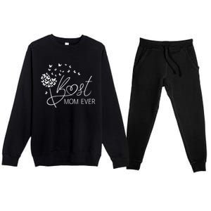 Mothers Day Best Mom Ever Gifts From Daughter Son Mom Premium Crewneck Sweatsuit Set