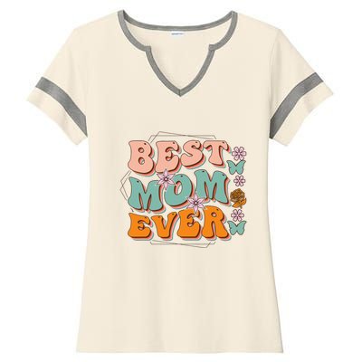 Mothers Day Best Mom Ever From Daughter Son Mom grandma Ladies Halftime Notch Neck Tee