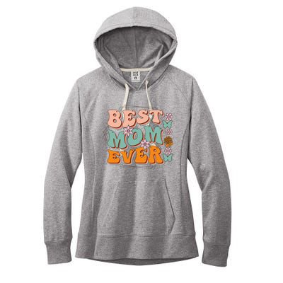 Mothers Day Best Mom Ever From Daughter Son Mom grandma Women's Fleece Hoodie