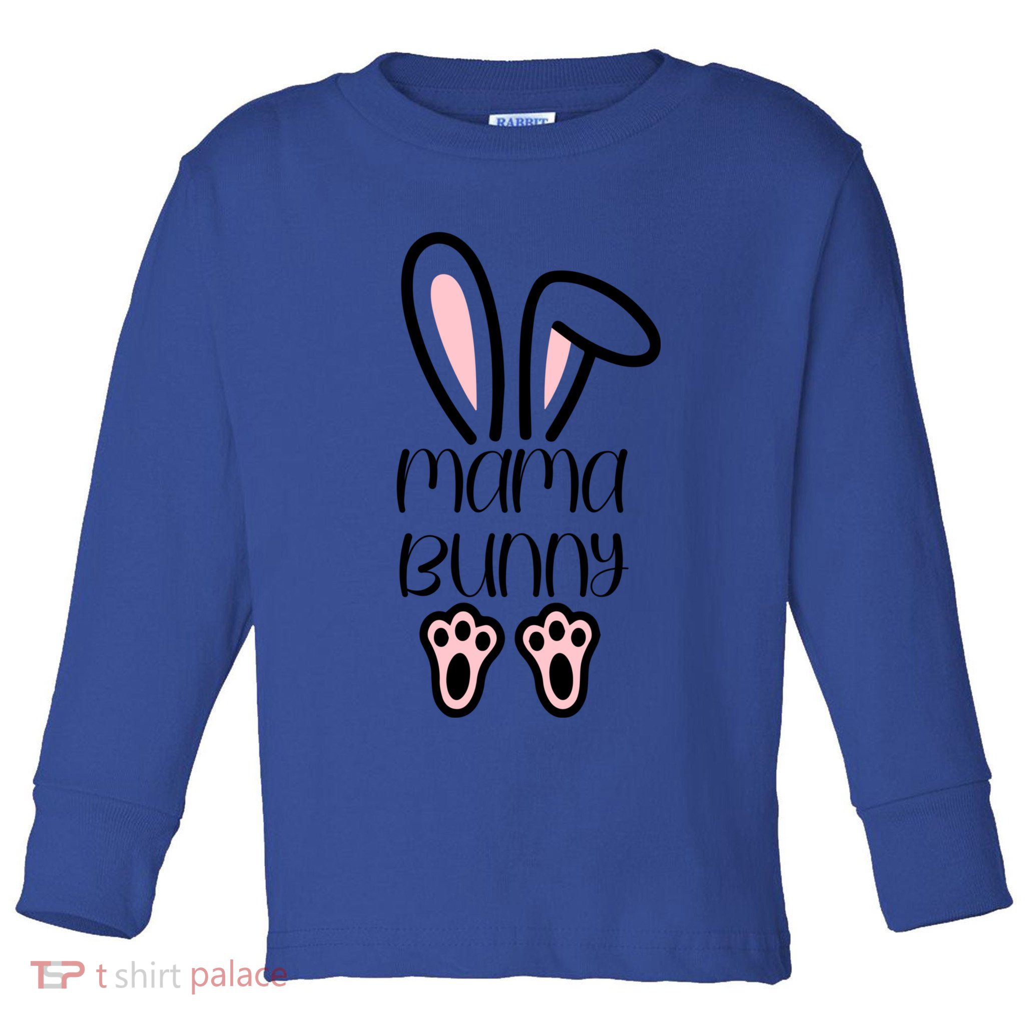 Mama Daddy Bunny Easter Day Dad Pregnant Mom Matching Couple Gift Toddler Long Sleeve Shirt