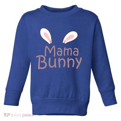 Mama Daddy Bunny Easter Day Dad Pregnant Mom Matching Couple Gift Toddler Sweatshirt