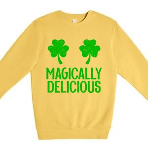 Magically Delicious Boobs Naughty St Patricks Day Gift Premium Crewneck Sweatshirt