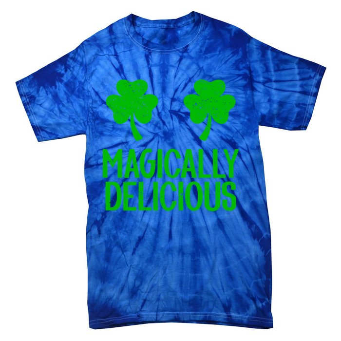 Magically Delicious Boobs Naughty St Patricks Day Gift Tie-Dye T-Shirt