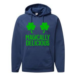 Magically Delicious Boobs Naughty St Patricks Day Gift Performance Fleece Hoodie