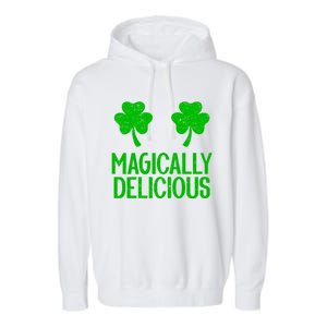 Magically Delicious Boobs Naughty St Patricks Day Gift Garment-Dyed Fleece Hoodie