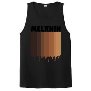 Melanin Drippin Black Pride African American Black History Funny Gift PosiCharge Competitor Tank