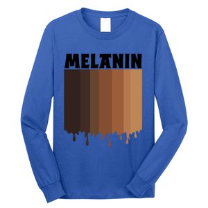 Melanin Drippin Black Pride African American Black History Funny Gift Long Sleeve Shirt