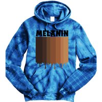 Melanin Drippin Black Pride African American Black History Funny Gift Tie Dye Hoodie