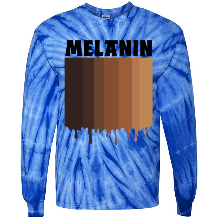 Melanin Drippin Black Pride African American Black History Funny Gift Tie-Dye Long Sleeve Shirt