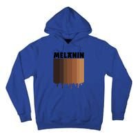 Melanin Drippin Black Pride African American Black History Funny Gift Tall Hoodie