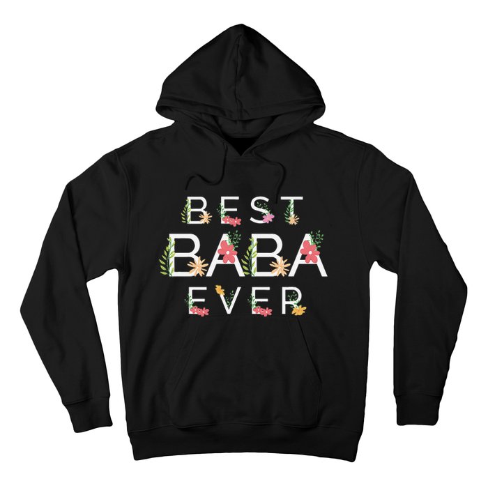 Mothers Day Cute Gift Floral Best Baba Ever Hoodie