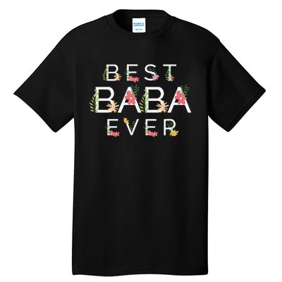 Mothers Day Cute Gift Floral Best Baba Ever Tall T-Shirt