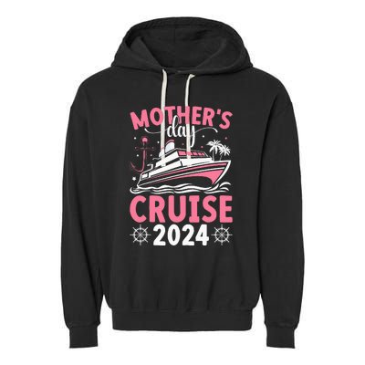 MotherS Day Cruise 2024 Family Vacation Cruising Tie Dye Garment-Dyed Fleece Hoodie