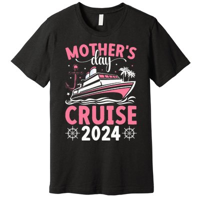 MotherS Day Cruise 2024 Family Vacation Cruising Tie Dye Premium T-Shirt