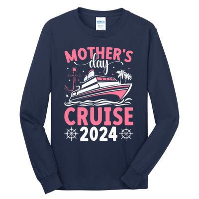 MotherS Day Cruise 2024 Family Vacation Cruising Tie Dye Tall Long Sleeve T-Shirt