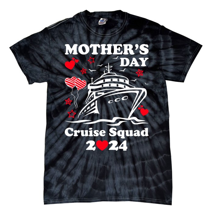 Mothers Day Cruise Squad 2024 Matching Family Tie-Dye T-Shirt