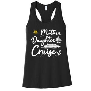 Mother Daughter Cruise Girl Trip Vacation Summer ing Women's Racerback Tank