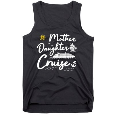 Mother Daughter Cruise Girl Trip Vacation Summer ing Tank Top