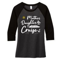 Mother Daughter Cruise Girl Trip Vacation Summer ing Women's Tri-Blend 3/4-Sleeve Raglan Shirt