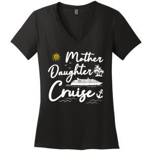 Mother Daughter Cruise Girl Trip Vacation Summer ing Women's V-Neck T-Shirt